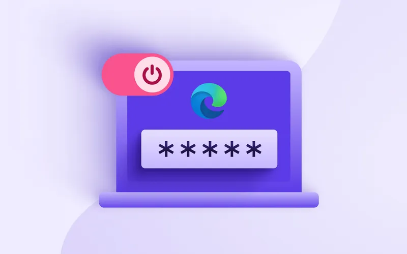 Your passwords are literally just sitting there in Edge